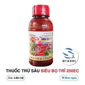 SIÊU BỌ TRĨ 250EC